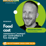 Banner promozionale del webinar SKILLON reload: "Food cost: conoscere i numeri per controllare il tuo margine" con Alessandro Dehò, CEO di Horeca Consulting Srl. Webinar gratuito il 29 ottobre 2025 alle ore 15.30. Maggiori informazioni su skillon.it.